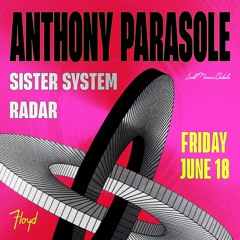 Sister System Live @ Floyd Miami 6.18.21