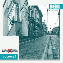 Together (Local Artists x Local Heroes) Volume 1 [Clips]