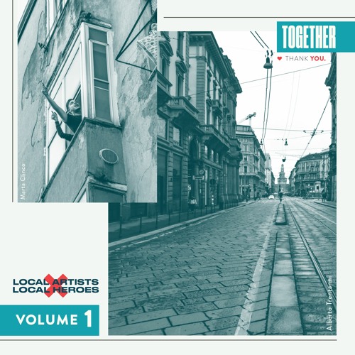 Together (Local Artists x Local Heroes) Volume 1 [Clips]