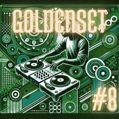 Goldenset 8 - Deep/Afro Selection | May 2025