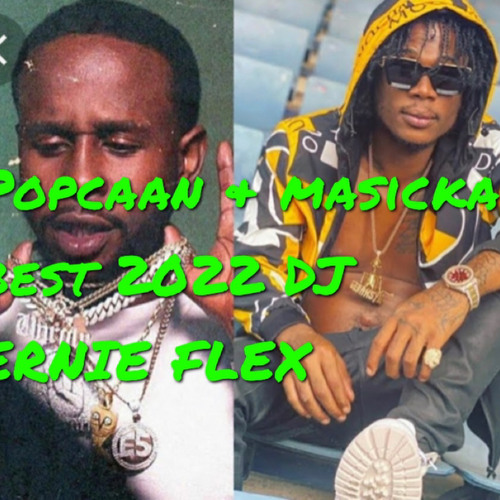 MASICKA & POPCAAN UPDATE 2022 DJ ERNIE FLEX