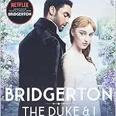 [Access] EPUB 📂 Bridgerton [TV Tie-in] (Bridgertons Book 1) by Julia Quinn [EPUB KIN