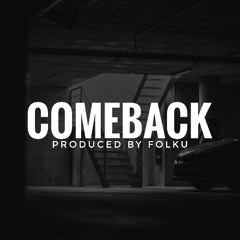 Comeback [81 BPM] ★ Pezet & Louis Villain | Type Beat