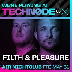 Techn0de ft Nonamleft - 31st May 24 @ Air Nightclub Perth - 132bpm