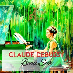 Debussy's Beau Soir