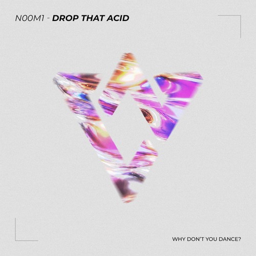 PREMIERE | N00M1 - Drop That Acid