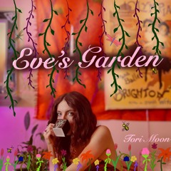 EVE'S GARDEN