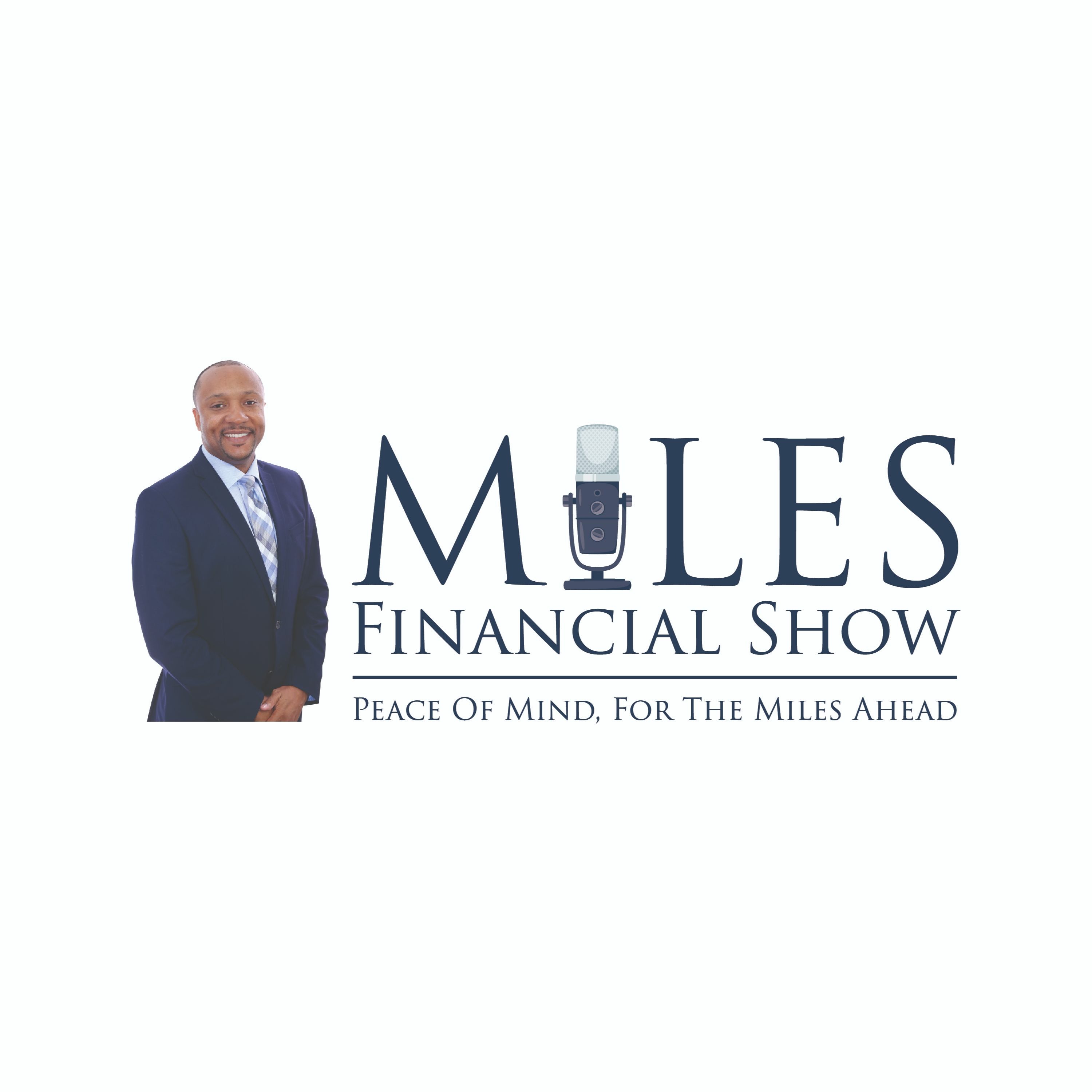 The MILES Financial Show