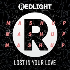 Redlight X ALEYE - Lost In Your Lov3 (Mashup) **Reuploaded**