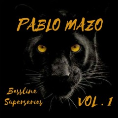 PABLO MAZO - BASSLINE SUPERSERIES VOL. 1