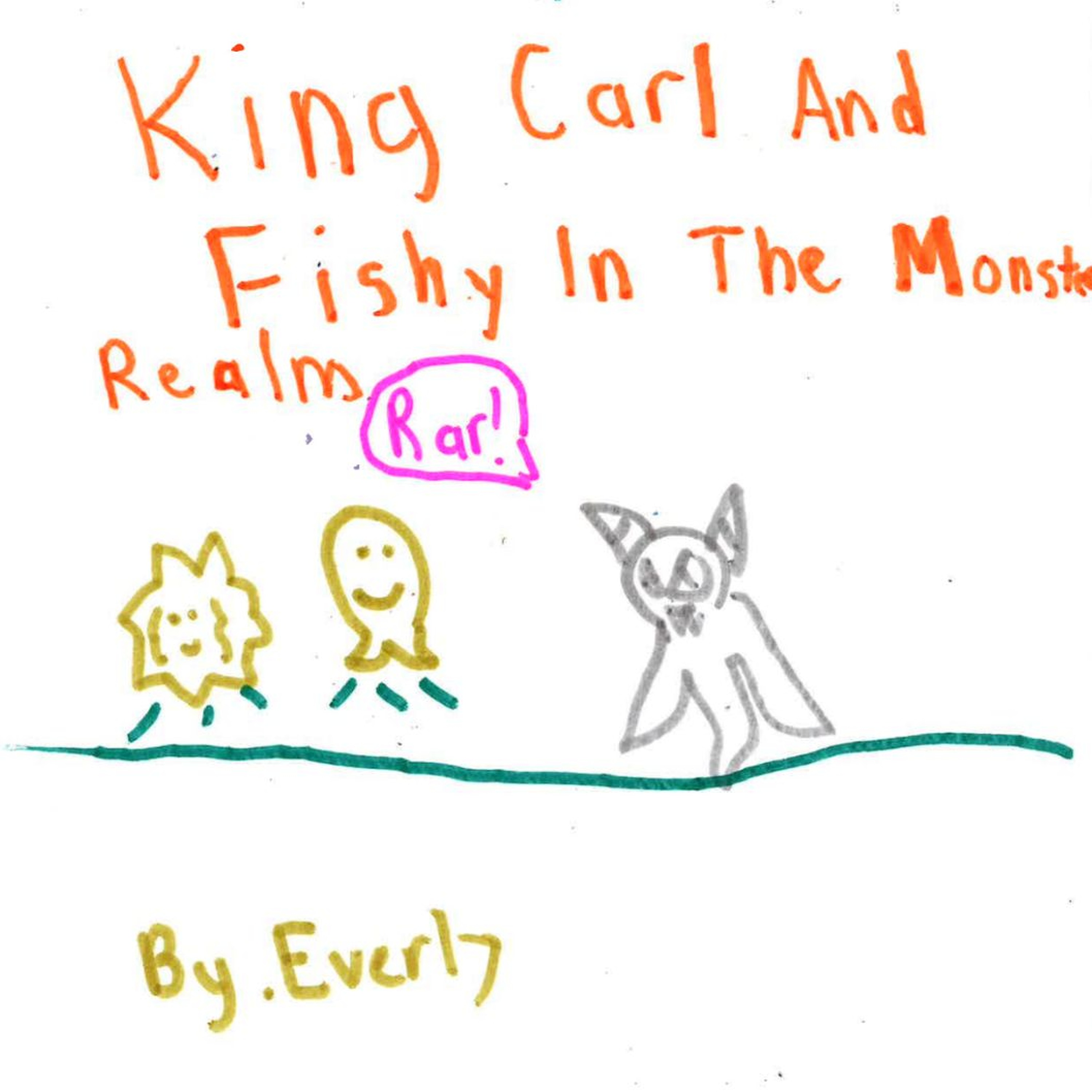 King Carl and Fishy in the Monster Realm by Everly episode artwork