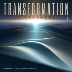 Nick Siarom - Transformation EP (Free Download)
