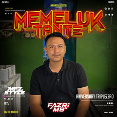 INGIN MEMELUK TANTE #FAZRI MS ( MFZ Style X TRIPLEZERO )#SUPERDUPER000