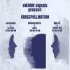 MAL33T b2b Shemi SZN at sWARM signals - crosspollination DJ mix artwork - Electronic music tracklist cover image