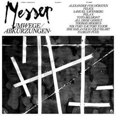 Messer - Im falschen Traum (Felice Remix)