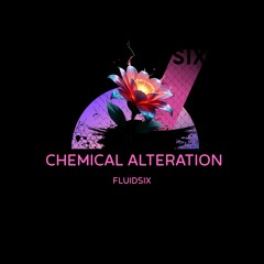 CHEMICAL ALTERATION