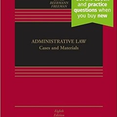 [DOWNLOAD] ⚡️ PDF Administrative Law: Cases and Materials [Connected eBook with Study Center] (Aspen