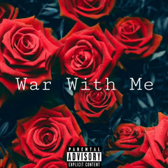 War With Me (Lil Dobi Diss)