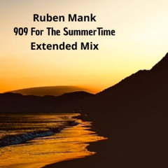 909 For The Summertime (Extended)