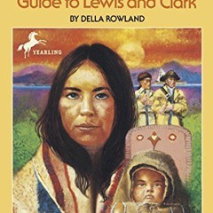( vJnq ) The Story of Sacajawea: Guide to Lewis and Clark (Dell Yearling Biography) by  Della Rowlan