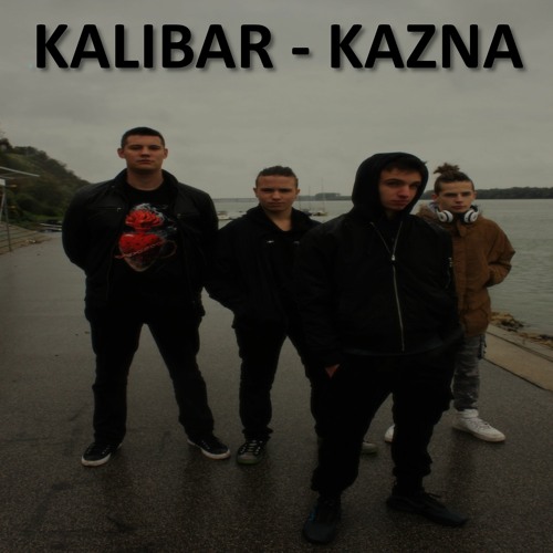KALIBAR - Kazna