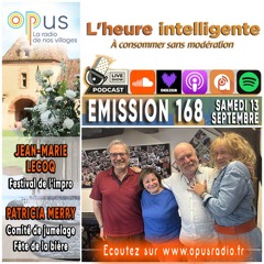 L’heure intelligente EM168 - 13/09/25 : Festival de l'IMPRO à Montigny et la fête de la bière