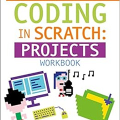 [ACCESS] EBOOK 📃 DK Workbooks: Coding in Scratch: Projects Workbook: Make Cool Art,