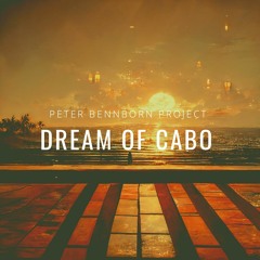 Dream Of Cabo
