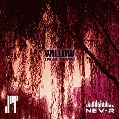 WILLOW (feat. NEV-R)