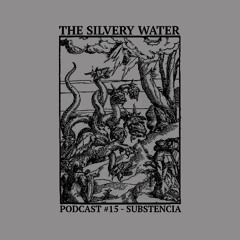 PODCAST #15 - Substencia