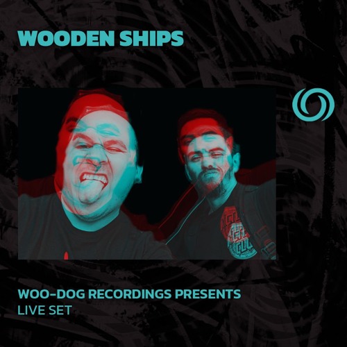 WOODEN SHIPS | Woo-Dog Recordings presents | 31/05/2024