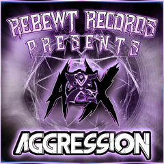 AX - Aggression
