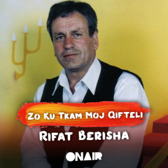 Stream Rifat Berisha music | Listen to songs, albums, playlists for free on  SoundCloud