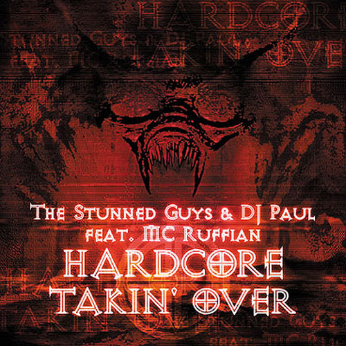Hardcore takin' over (feat. MC Ruffian)