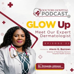 Meet our expert Dermatologist: Dr. Ormanda Johnson