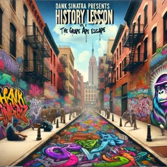 Dank Sinatra Presents History Lesson vol 2 - The Grape Ape Mixtape