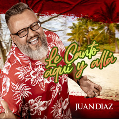 Le Canto Aquí y Allá