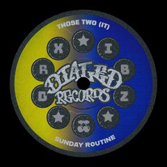 DRXIBZ25 Sunday Routine - THOSE TWO (IT)