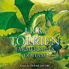 (ePUB) Download Farmer Giles of Ham BY Derek Jacobi (Narrator),J. R. R. Tolkien (Author),Harper