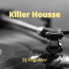 Killer House