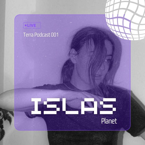 Terra Live Podcast 001 -> Islas (Recorded at Drift X Terra)