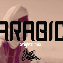 Arabic - Jose Casadiego (OriginalMix)