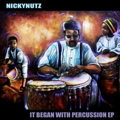 Nickynutz - Jam Packed [from It Began with Percussion EP, buy button below]