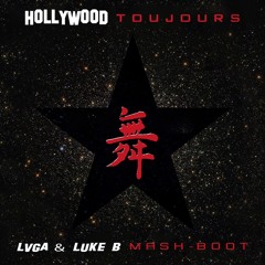 Hollywood Toujours (LVGA & Luke B Mash-Boot) - Gigi D'Agostino & LA Vision vs Tiësto