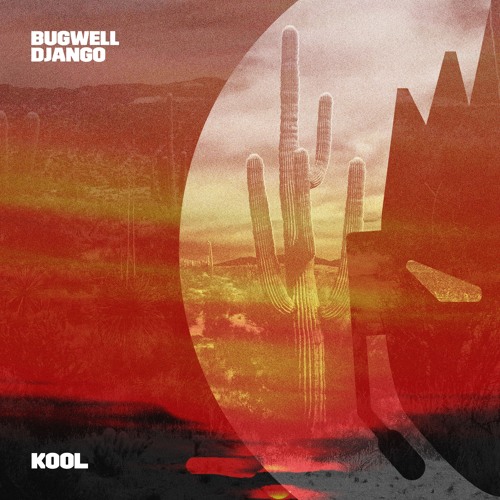 Bugwell - Django (Out Now)