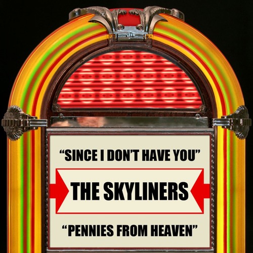 Since I Don't Have You (Rerecorded)