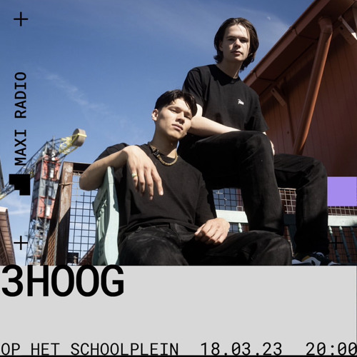 3HOOG @ MAXI RADIO (18-03-2023)