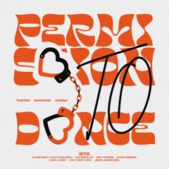 Permission To Dance - BTS