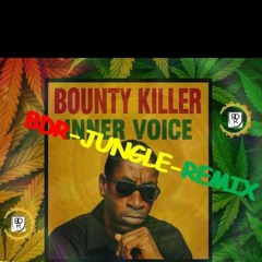 Bounty Killer - Inner Voice ( Jungle-rmx)
