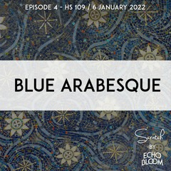 Scratch - Episode 4 - Blue Arabesque